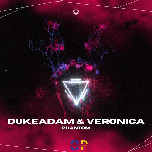 Dukeadam & Veronica - Phantom (Original Mix)