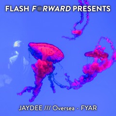 Jaydee - Oversea (Radio Edit) [Flash Forward Presents]