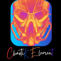 Chaotik Element - Push the Tempo