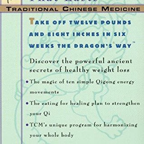Stream [PDF] ️ Read TCM A Natural Guide to Weight Loss That Lasts