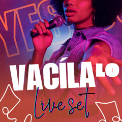 Vacílalo (Live Set) - Joonyes