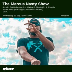 Mr A - RINSE FM - Marcus Nasty Show
