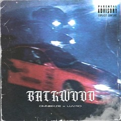 OMNIBXSE x LUV4Q - BACKWOOD