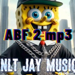 ABF_2_mp3_by_NLT_Jay___M_boy_FT_Rain_boy_Trio(256k).mp3