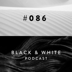 Black & White Podcast 086 / MomokoV