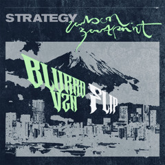 STRATAGY X DUB PHIZIX - CARBON FOOTPRINT (BLURRD VZN FLIP)