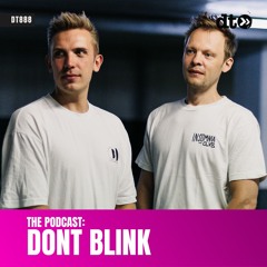 DT888 - DONT BLINK