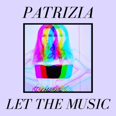 Let The Music - Extended Version