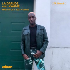 La Darude avec Kwamē - 05 Octobre 2021