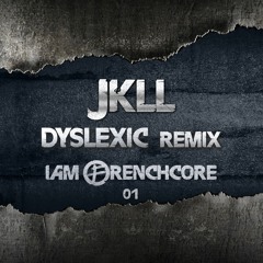 Radium - Dyslexic (JKLL Remix)