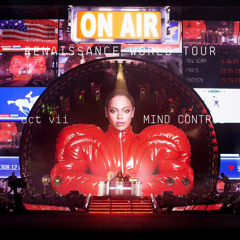 RENAISSANCE WORLD TOUR ACT VII - MIND CONTROL STUDIO VERSION