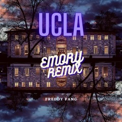 EMORY (UCLA REMIX) -Freddy Fang
