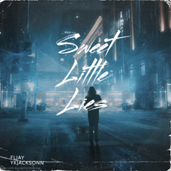Sweet Little Lies (FLJAY)