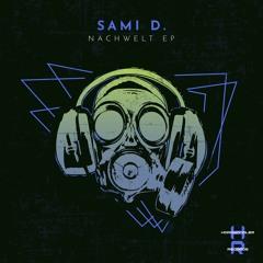 Sami D. - Nachwelt (Dolica Remix)