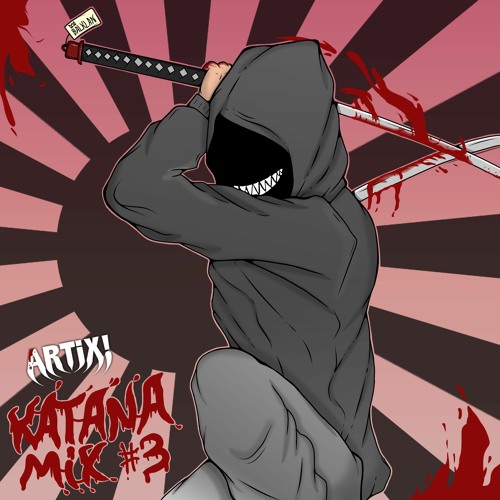 ARTIX! PRESENT : KATANA MIX #3