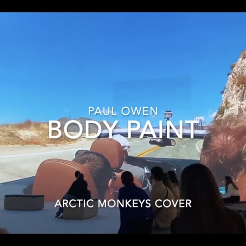 Stream Body Paint Paul Owen Arctic Monkeys cover by Paul Owen
