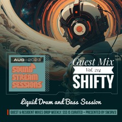 Guest Mix Vol. 214 (Shifty - Liquid Drops) Live Drum and Bass Session