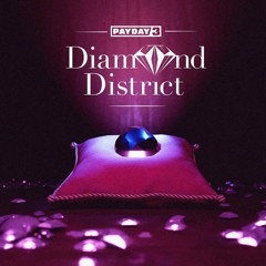 Payday 3 - Diamond District Heist Track