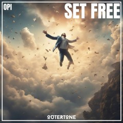 opi - Set Free [Outertone Release]