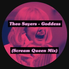 Goddess (Scream Queen Mix)