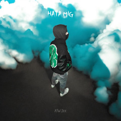 Hata Mig (prod Kezii)