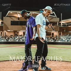 Major Leagues (feat. Gshytt)