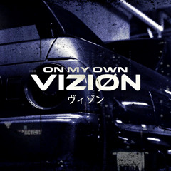 Darci - On My Own (viziøn. Remix) [wave/nightdrive]