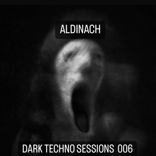 DARK TECHNO \\ MIX \\ SESSION 006
