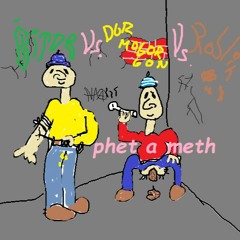 phet a meth (šitor vs durmogorgon vs roblin(