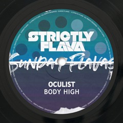 Oculist - Body High (Sunday Flavas)