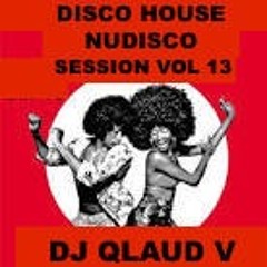 DISCO HOUSE & NUDISCO SESSION VOL 13