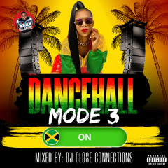 Dancehall Mode 3