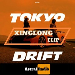 Tokyo Drift - Teriyaki Boyz (XINGLONG FLIP)