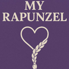 My dear Rapunzel