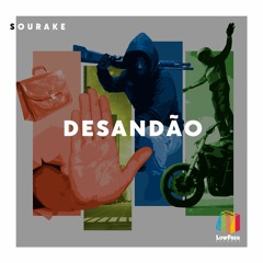 Sourake - Desandão (Extended Mix)
