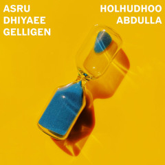 Asru Dhiyaee Gelligen - Holhudhoo Abdulla