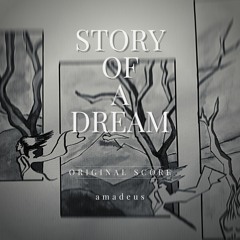 Geschichte eines Traums (Story Of A Dream) - Score