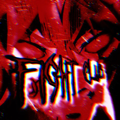 FIGHT CLUB