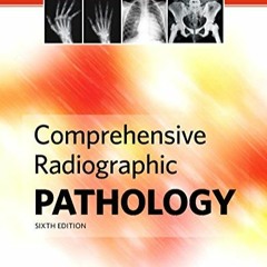[DOWNLOAD]- Comprehensive Radiographic Pathology