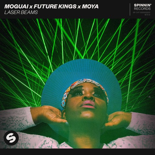 MOGUAI x Future Kings x MOYA - Laser Beams [OUT NOW]