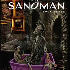 [READ] PDF 💗 The Sandman: Book Three by  Neil Gaiman,Nancy Collins,Jamie Delano,J.M.