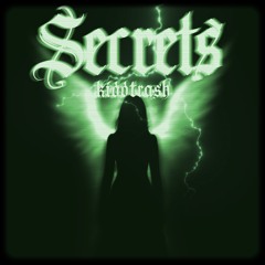 Secrets