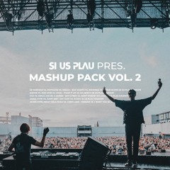 MASHUP PACK VOL. 2 (feat. James Hype, Ed Sheeran, KREAM & more)