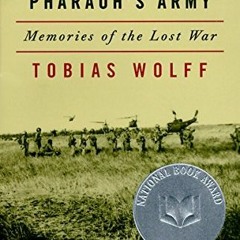 Read pdf In Pharaoh's Army: Memories of the Lost War by  Tobias Wolff