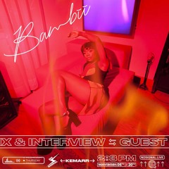 NS210521: KEMARR SHOW 13 W/ BAMBII