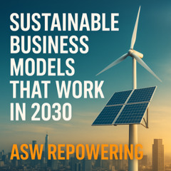 🎬 Sustainable Business Models that Work in 2030!