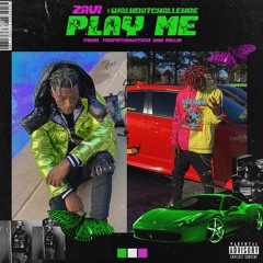 PLAY ME PROD. BY TRAPSTARWITH13 &  MILLIE