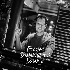 From Dinner To Dance Liveset (January 2025)