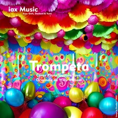 Trompeta (Cover Piano/Guitare/Toys] Originale de Willy William