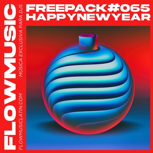 FREE PACK VOL. 65 (REGGAETON & EDM MASHUPS, EDITS & REMIXES) - 20 TRACKS / NEW YEAR FREE PACK